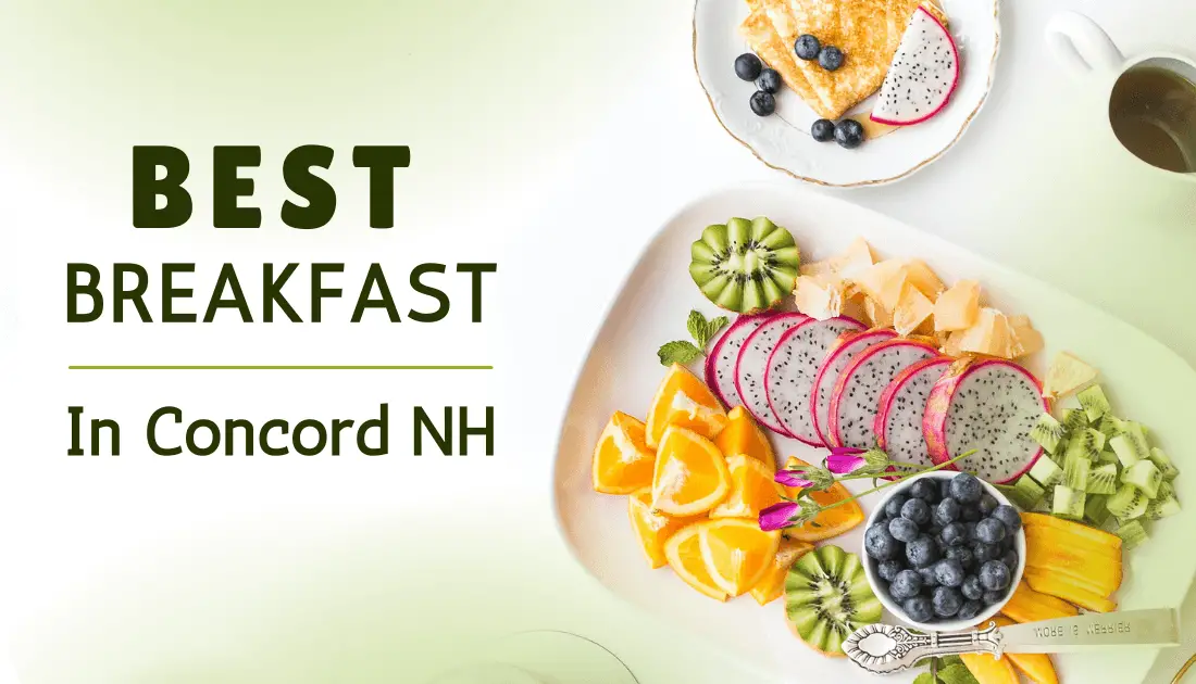 Best Breakfast in Concord NH